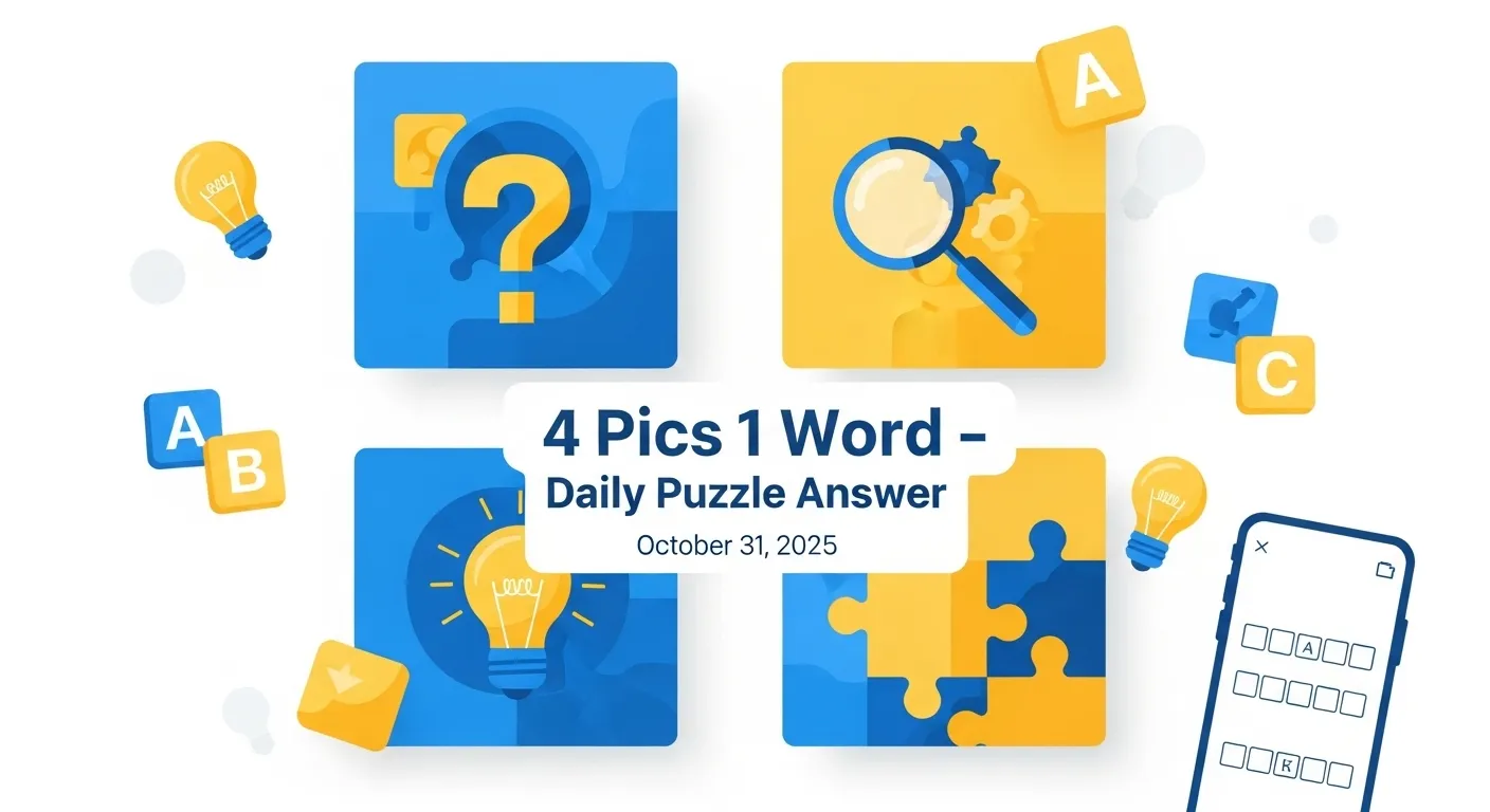 4 Pics 1 Word Daily Puzzle October 31 2025 Answer